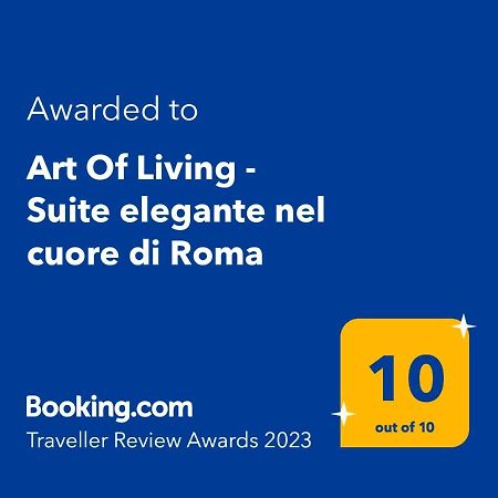 Art Of Living - Suite elegante nel cuore di Roma Esterno foto